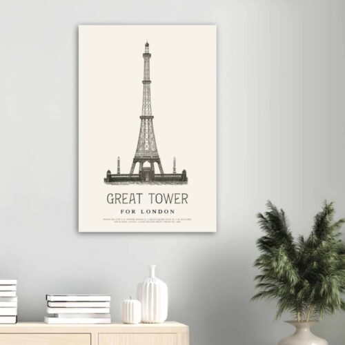 Collection of 'Great Tower for London' conceptual posters from 1890, depicting various architectural tower designs in a detailed monochrome style, evoking the Art Nouveau era and reminiscent of the Eiffel Tower's iconic design, intended for art historians, collectors, and architectural enthusiasts.