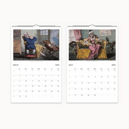 March and April of LIBERTY LAUGHTER 2025 calendar depict comical Georgian caricatures in domestic mishaps with melodramatic expressions.