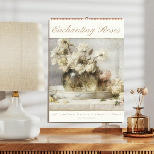 Elegant interior with wall calendar titled Enchanting Roses, featuring a painting of faded roses in a vase, suggesting vintage charm.