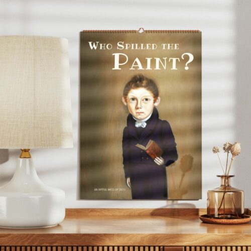 Vintage styled wall calendar titled Who Spilled the Paint with a painting of a young child in a dark coat holding a book against a sepia-toned background