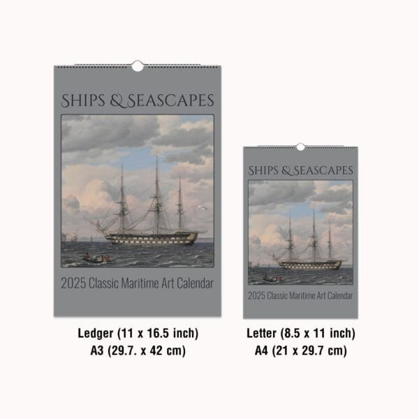 Ships & Seascapes Maritime Art Calendar featuring classic nautical paintings of sailing ships, historical sea voyages, and maritime heritage. Nautical wall calendar with vintage ship illustrations, ocean scenes, and naval artwork. Perfect sailing gift, maritime decor, and history-inspired calendar for collectors and enthusiasts.