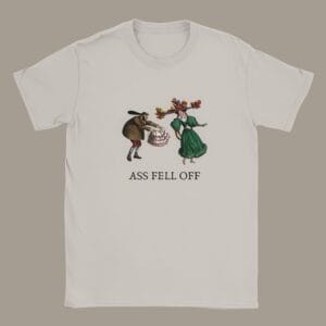 Humorous t-shirt with vintage illustration, text 'ASS FELL OFF'