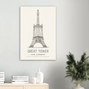 Antique architectural print of Design No. 18, a visionary 1890 proposal for the Great Tower of London with Eiffel Tower-inspired aesthetics. A unique historical design, this vintage artwork is ideal for lovers of architecture and urban history.