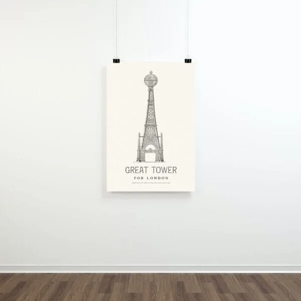 Vintage architectural illustration of an alternate Eiffel Tower-inspired ‘Great Tower for London’ design. Elegant, detailed line drawing in black and white, perfect for history and engineering enthusiasts. Classic blueprint-style artwork for home or office decor.