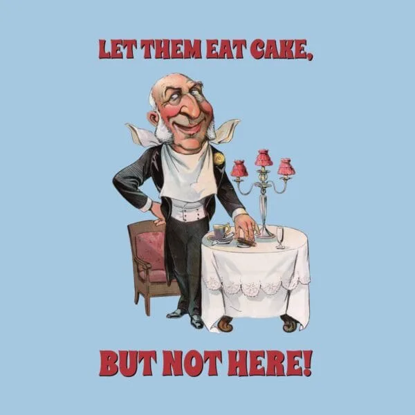 Vintage political satire T-shirt featuring bold caricature art with humorous social commentary. Retro graphic tee with witty statement, perfect for history buffs, political humor fans, and lovers of classic vintage illustrations. Unique gift idea.