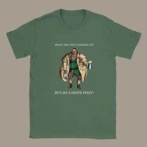 Retro-style humor T-shirt, featuring a classic satirical illustration by William Heath. Vintage pub humor tee, drinking joke shirt, funny gift, military green cotton T-shirt.