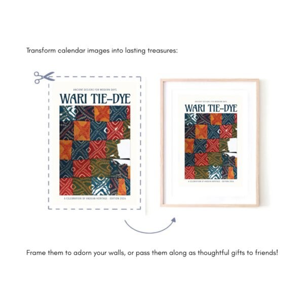 Wari tie-dye calendar images framed as gifts.