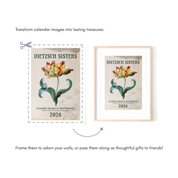 Transform calendar images into framed botanical art.