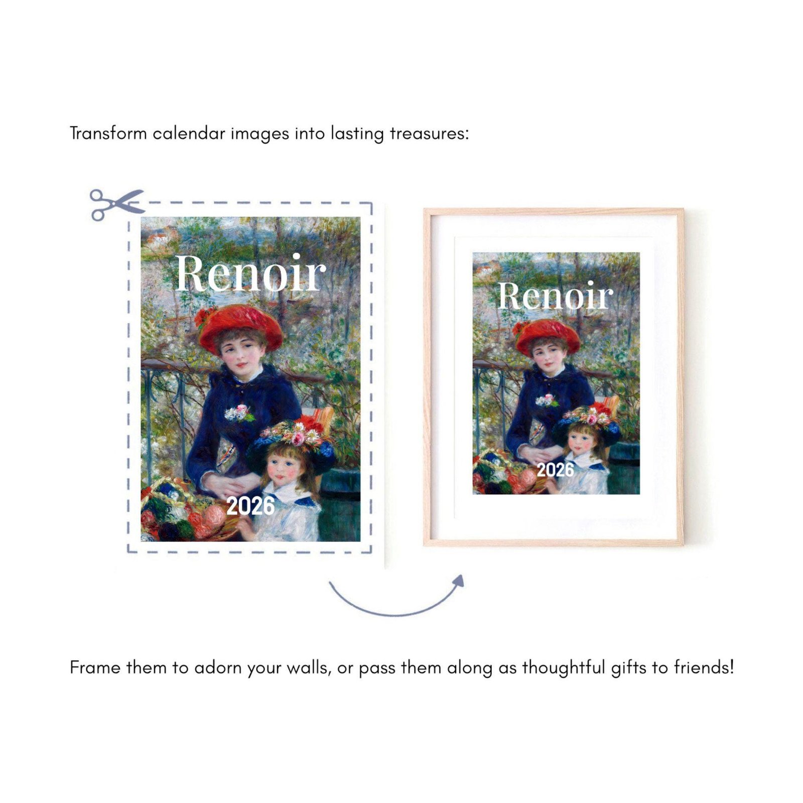 Renoir calendar art framed as gift.