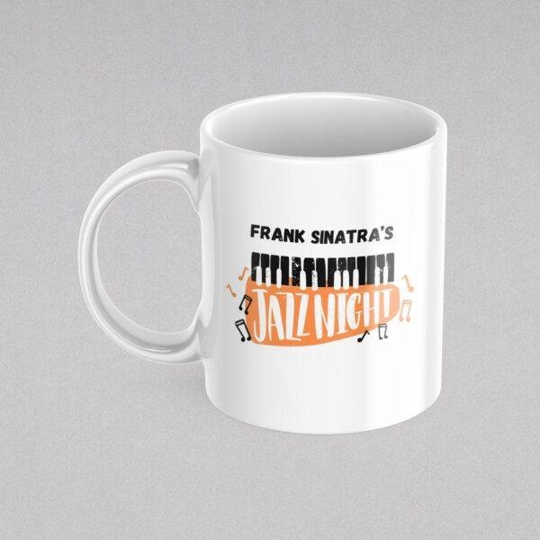 Frank Sinatra Mug - Best Is Yet To Come, Music Related Gifts, American Singer Custom Diner Coffee Cup