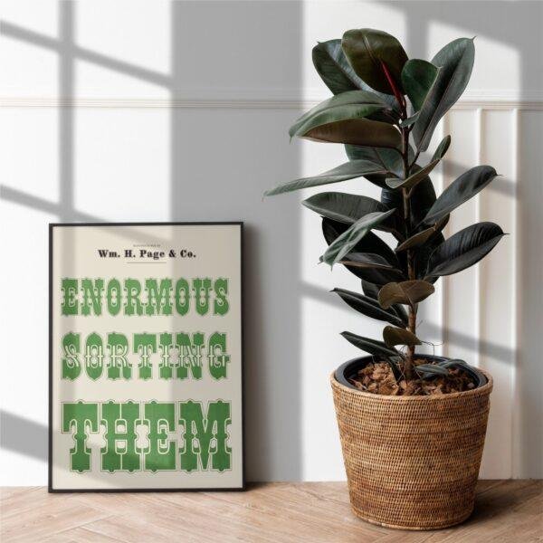 Enormous Sorting Them: Vintage Wood Type Poster, Authentic Typographic Design, Found poetry for Bookworm, Unique Housewarming Gift