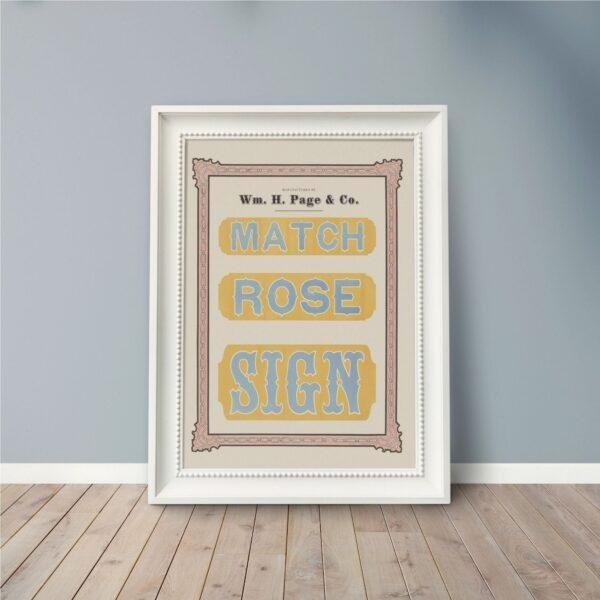 Vintage Wood Type Poster: Match Rose Sign, Typographic Art Print