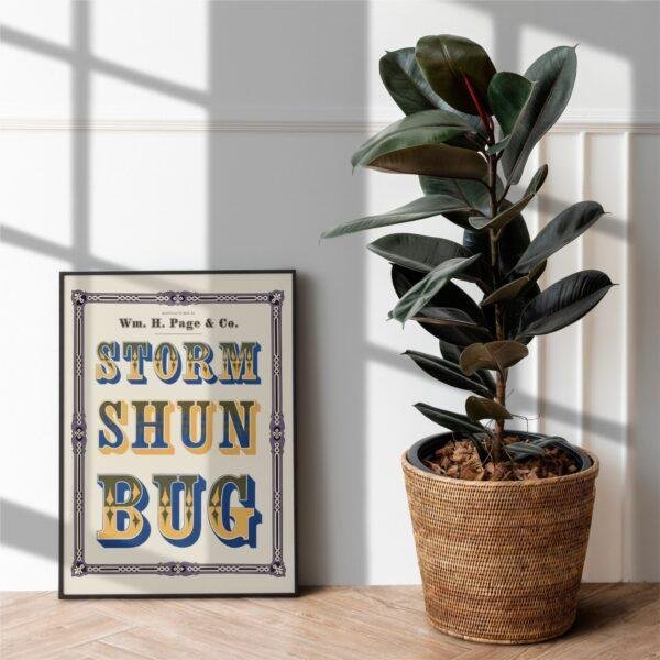 Vintage Wood Type Poster: Storm Shun Bug, Typographic Print