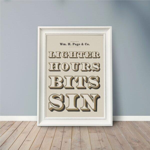 Vintage Wood Type Poster: "Lighter Hours Bits Sin" Typographic Print