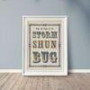 Vintage Wood Type Poster: Storm Shun Bug, Typographic Print