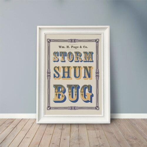 Vintage Wood Type Poster: Storm Shun Bug, Typographic Print