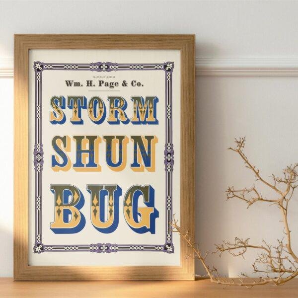 Vintage Wood Type Poster: Storm Shun Bug, Typographic Print