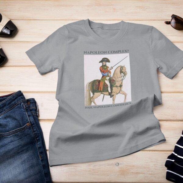 Napoleon 'Confidence' T-Shirt – Funny Historical Meme Art Tee