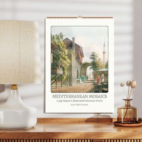 Ottoman Empire Art Wall Calendar – Mediterranean Style, Ancient Wonders, Italian Artist, Semi-Glossy Paper