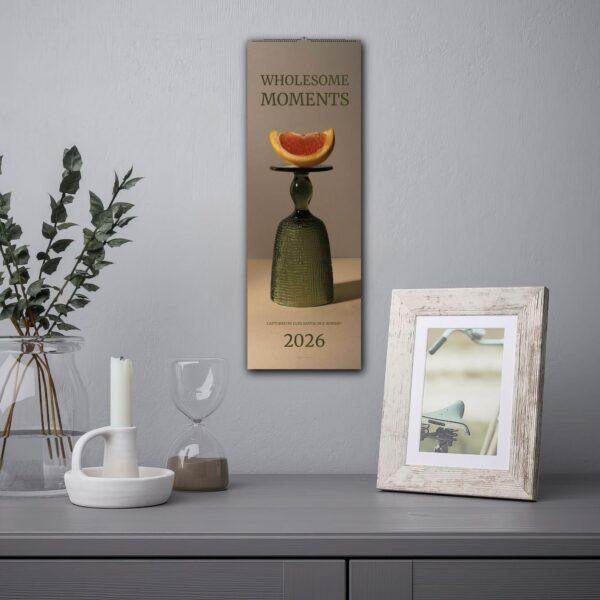 Wholesome Moments Wall Calendar: Still Life Photography, Moments for Relaxation and Zen, Perfect Calendar Gift