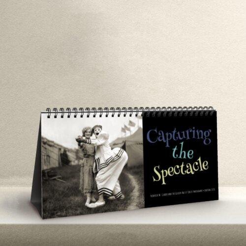 Circus Memorabilia Desktop Calendar – Showtime Nostalgia, Fine Paper Stock, Top Spiral Bound