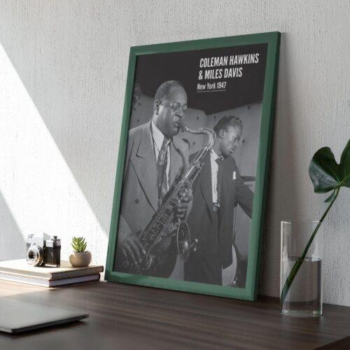 Jazz Poster Coleman Hawkins & Miles Davis New York, 1947