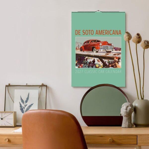 De Soto Americana 2027 Classic Car Calendar on wall