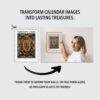 Woman framing Forbidden Genius calendar art on wall