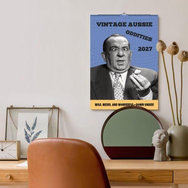 Vintage Aussie Oddities 2027 wall calendar hanging above desk