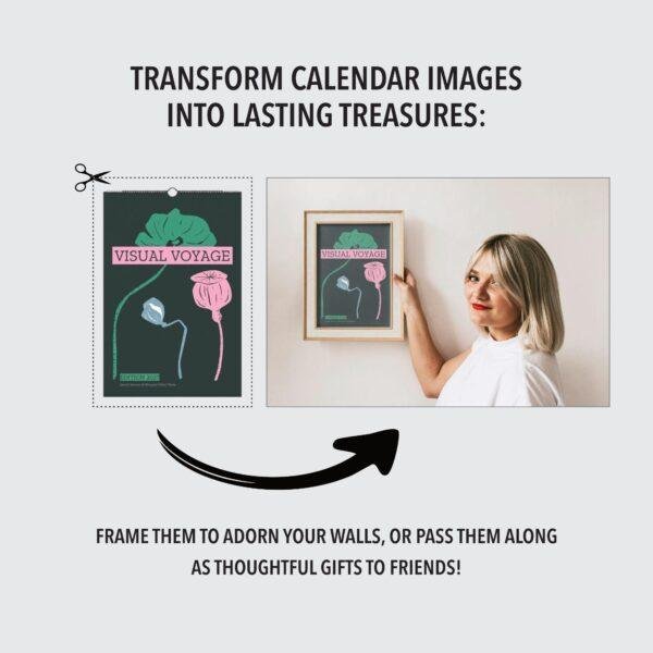 Woman framing Visual Voyage calendar art on wall