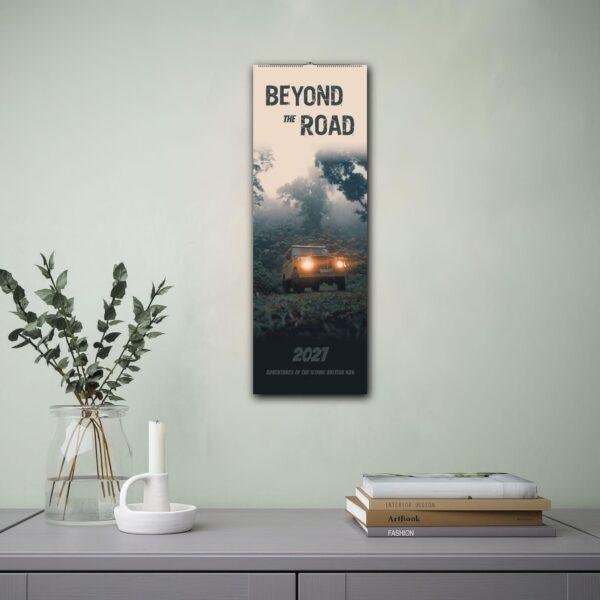 Beyond the Road 2021 off-road adventure wall calendar displayed indoors