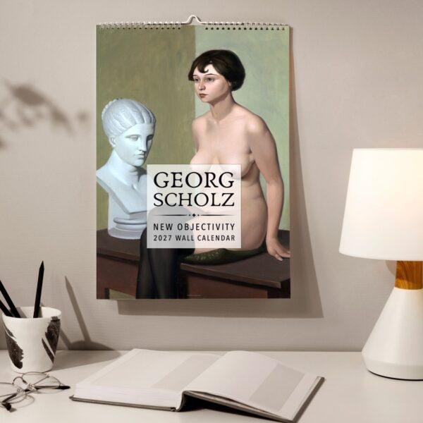 Georg Scholz New Objectivity 2027 wall calendar hanging on wall