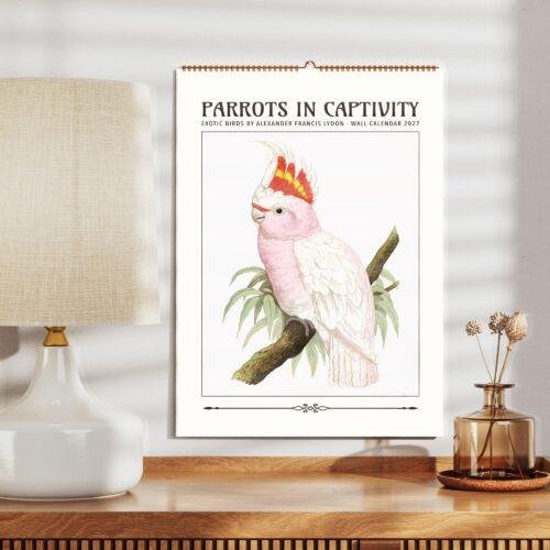 Parrots in Captivity 2027 wall calendar with cockatoo illustration