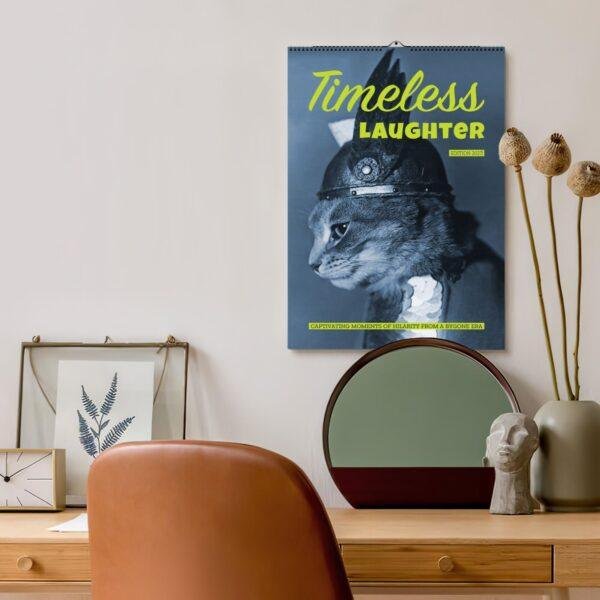 Timeless Laughter 2027 cat calendar hanging above stylish desk