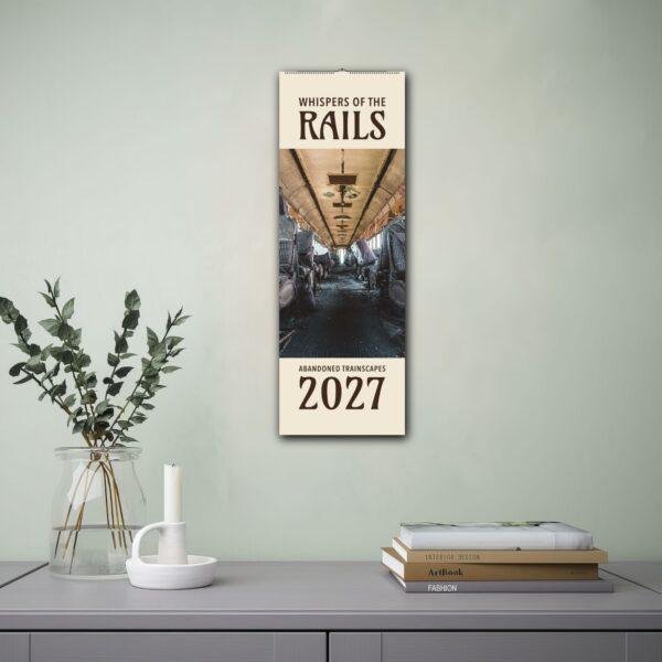 2027 Whispers of the Rails abandoned trainscapes wall calendar